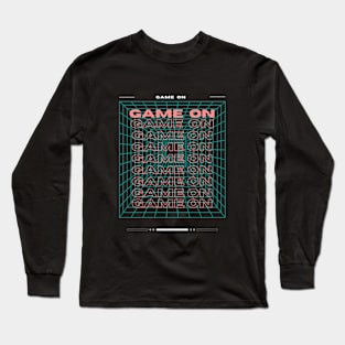 Game On Buddy Long Sleeve T-Shirt